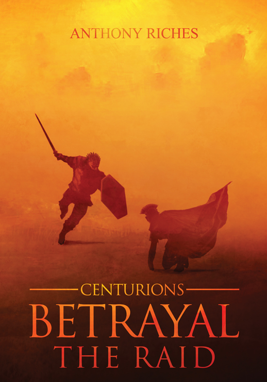 Centurions: Betrayal