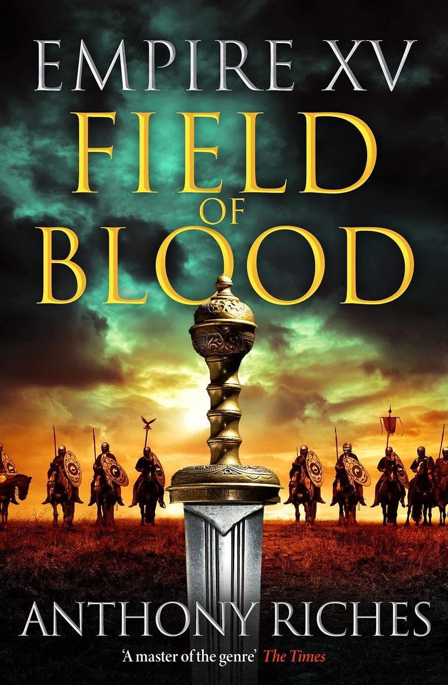 Anthony Riches: Field of Blood